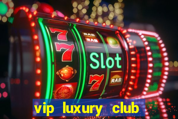 vip luxury club porto alegre